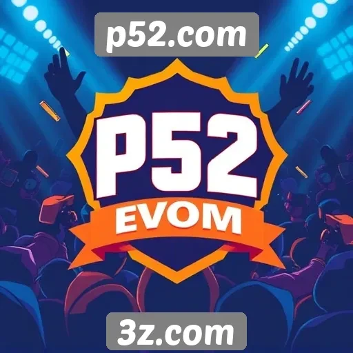 Eventos e torneios promovidos pelo p52.com